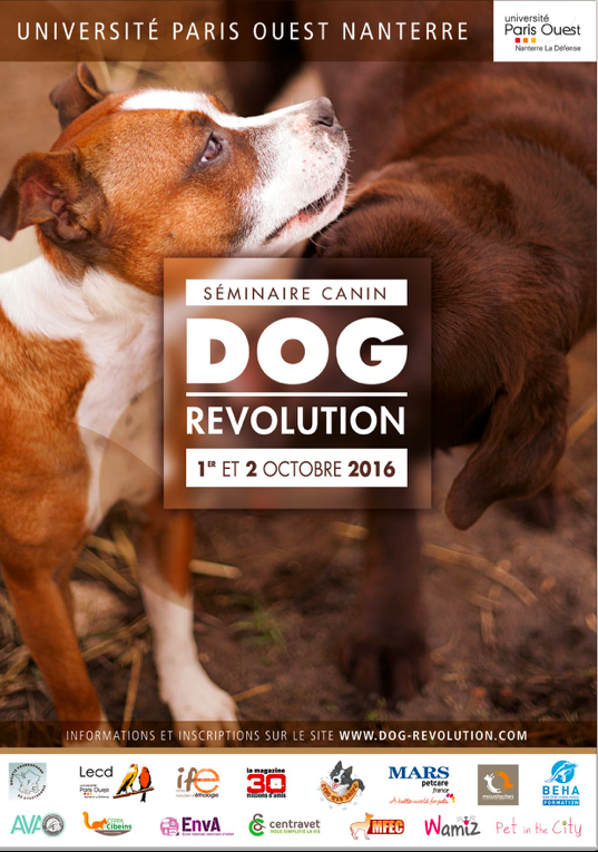 DOG REVOLUTION 2016 - Evénement Animal University - Vivre et travailler dans le respect de l’animal